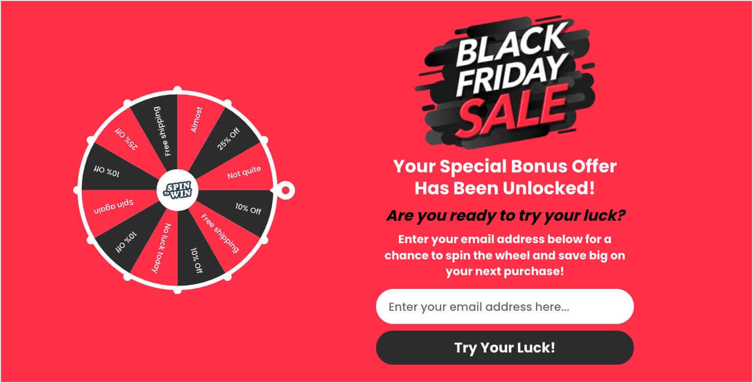 Black Friday coupon wheel popup. Website visitors have to enter an email address to spin the wheel.