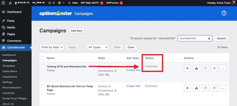 Set the MonsterLink Status to Published in the OptinMonster WordPress plugin - OptinMonster Set the MonsterLink Status to Published in the OptinMonster WordPress plugin