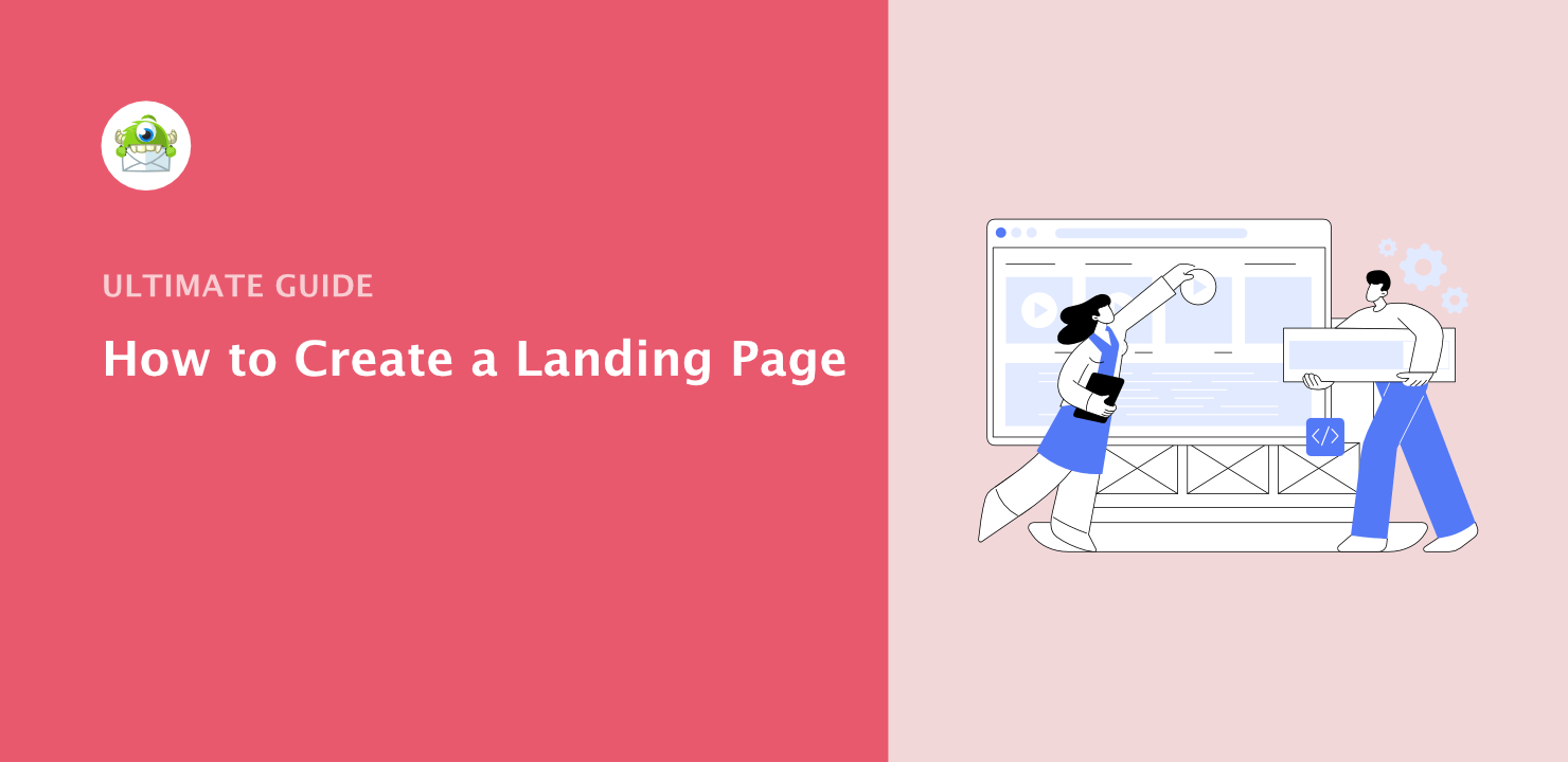 How to Create a Landing Page in 10 Minutes: Step by Step Tutorial