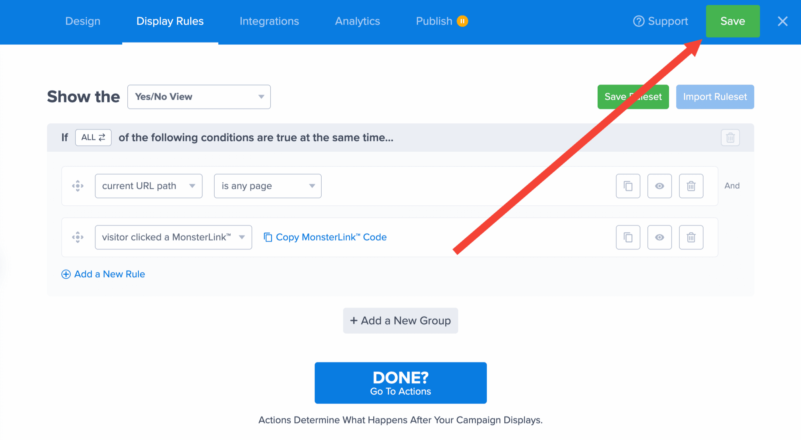 Number of pages viewed rule in OptinMonster. - OptinMonster save display rules monsterlinks - optinmonster